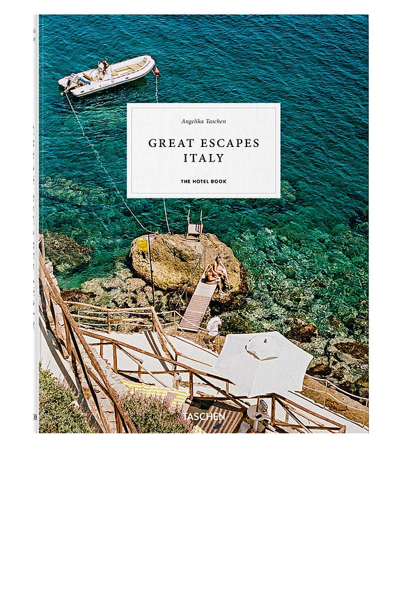 Great Escapes Italy. The Hotel Book