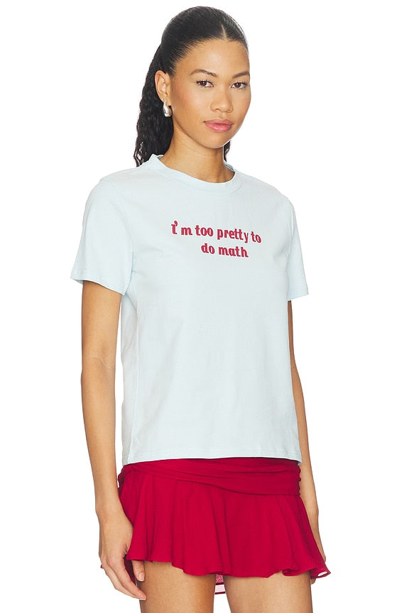 Too Pretty Tee